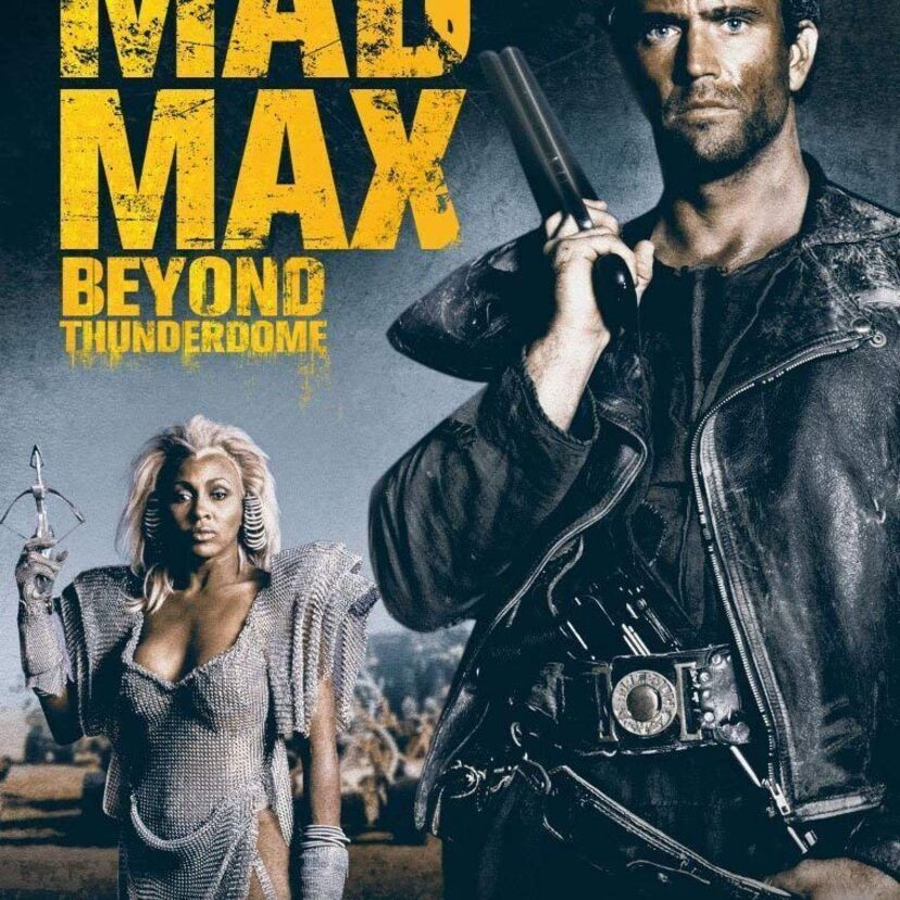 映画【マッドマックス サンダードーム】について語ろう!マッドマックスシリーズ3作品目。