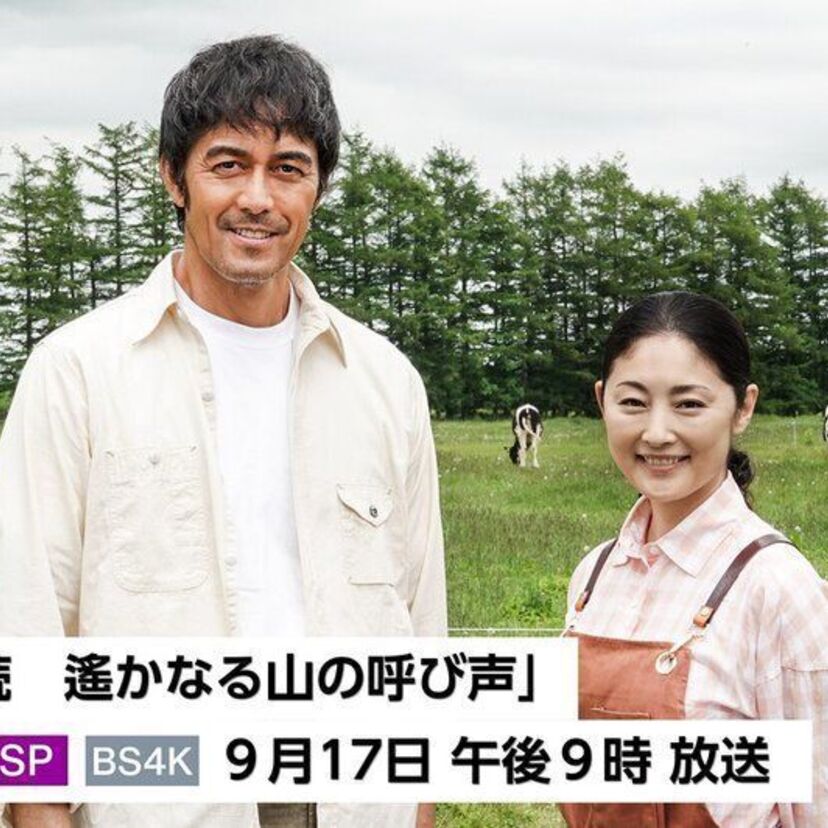 阿部寛＆常盤貴子がW主演！高倉健＆倍賞千恵子が共演した映画「遙かなる山の呼び声」の続編ドラマが撮影中！！