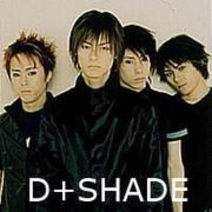 メロディアスなビートロック曲を展開し、ポストGLAYと呼ばれていたヴィジュアル系バンド『D-SHＡDE』
